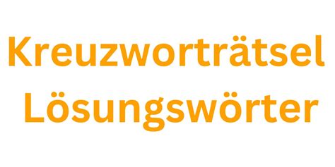 Lösung mit 5 Buchstaben .